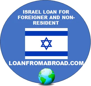 Israel loan for foreigners and non-residents