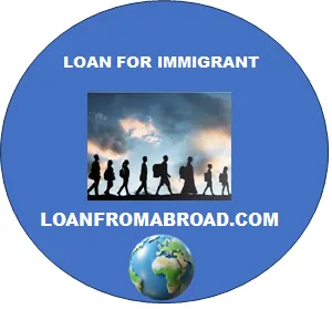 Overseas loan options and requirements for migrants