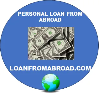 Personal Overseas Loan: Borrowing Across Borders as an Individual