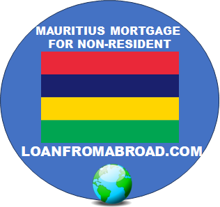 MAURITIUS MORTGAGE FOR NON-RESIDENT