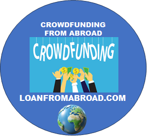 Crowdfunding from Overseas for Businesses and Individuals