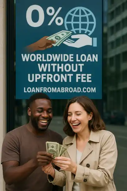 WORLDWIDE LOAN WITHOUT UPFRONT FEE